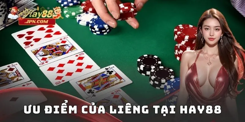 Ưu điểm của liêng tại Hay88